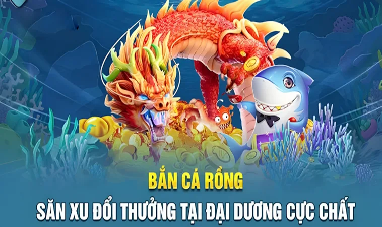 Hướng Dẫn Chi Tiết Cách Chơi Bắn Cá Rồng BET168: Chơi Là Thắng Lớn 2 Cách Chơi Bắn Cá Rồng BET168 Chuẩn